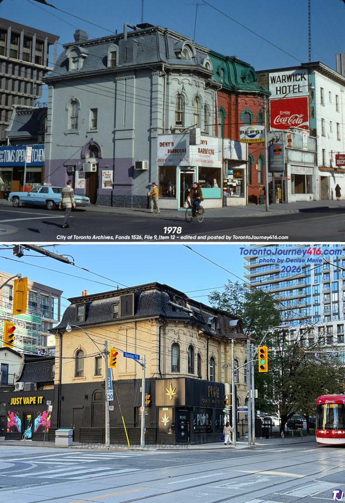 November 12, 1978/October 17, 2026 – Looking northeast towards the corner of Dundas St E and Mutual St in the Garden District of Toronto. Businesses in the archive photo include Tom's Open Kitchen, The Fruit Cave, Deny's Barbecue Delicatessen, Ted's Variety Store with a Pepsi sign, Day-N-Nite Cleaners and Five Colors (spelled with no "u") Painless Tattoo. The old photo also shows the Warwick Hotel featuring a Coca-Cola ad. Built in 1910 and originally the Royal Cecil Apartments, the Warwick closed in 1980 and was demolished soon after. The corner building at 152-154 Dundas St E dates to the late 1870s, and today the corner storefront is occupied by Plug Canna6is. In the left background of both photos, the Brutalist-style cantilevered structure, completed in 1971, was originally the head office of Simpsons-Sears